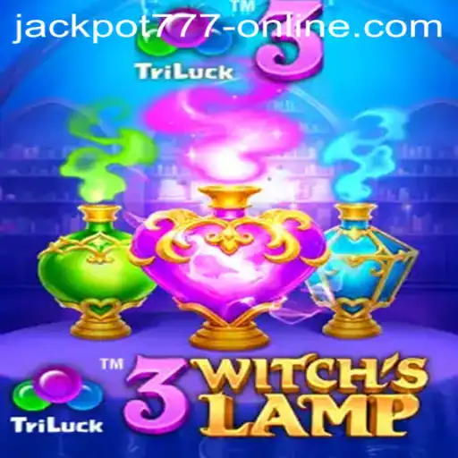 Exploring the Thrills of 3WitchsLamp: A Magical Journey into Jackpot 777 Online