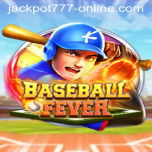 The Exciting World of BaseballFever: Jackpot 777 Online