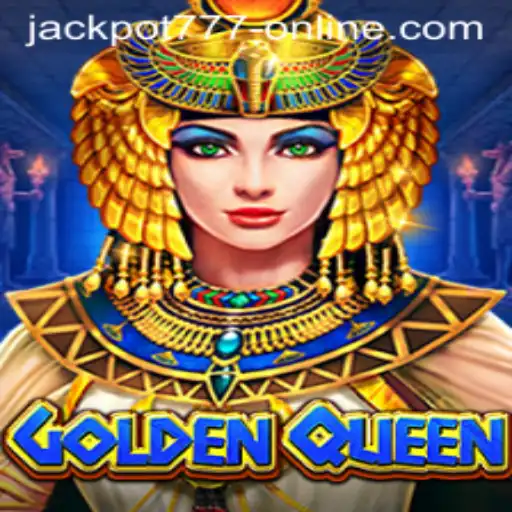 GoldenQueen: The Ultimate Jackpot 777 Online Experience