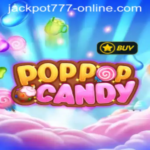 Exploring the Thrills of POPPOPCANDY and Jackpot 777 Online