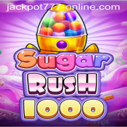 Unveiling SugarRush1000: The Ultimate Jackpot 777 Online Experience